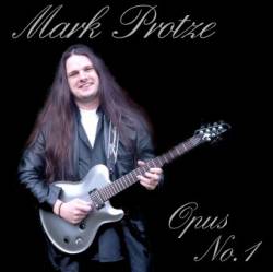 Mark Protze : Opus No. 1